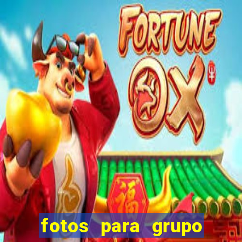 fotos para grupo de jogos